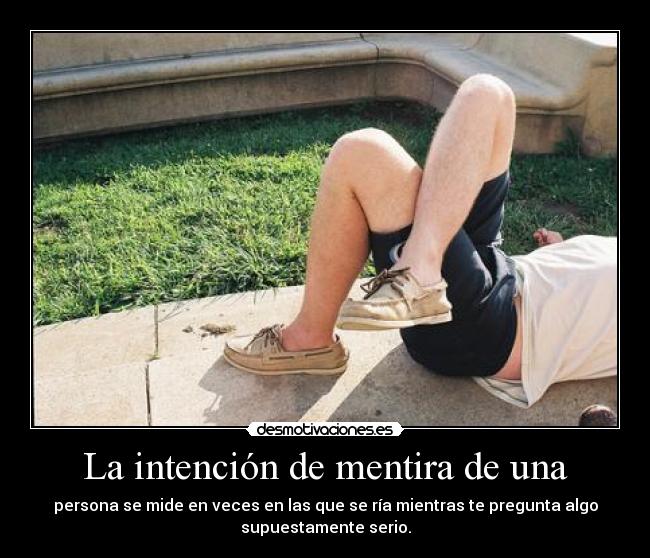 carteles mentira sonriendo asi corazon desmotivaciones