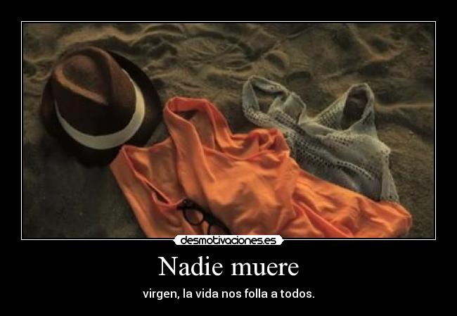 Nadie muere - 