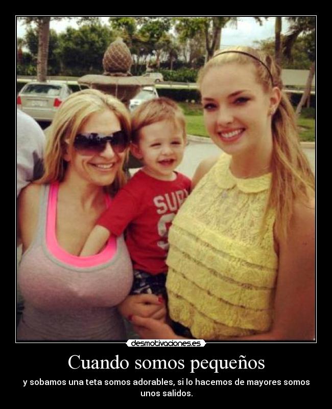 Cuando somos pequeños -