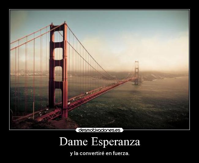 Dame Esperanza - 