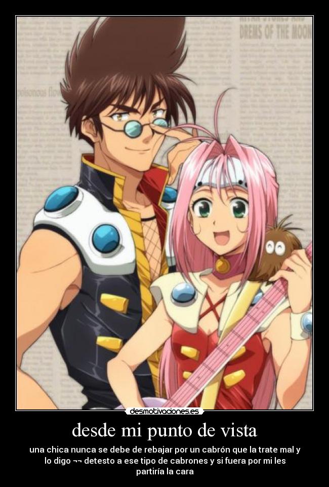 desde mi punto de vista - una chica nunca se debe de rebajar por un cabrón que la trate mal y
lo digo ¬¬ detesto a ese tipo de cabrones y si fuera por mi les
partiría la cara
