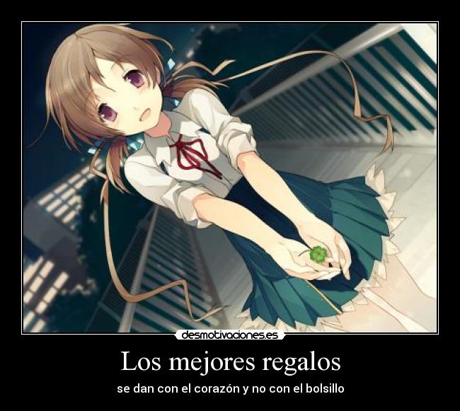 Los mejores regalos - se dan con el corazón y no con el bolsillo