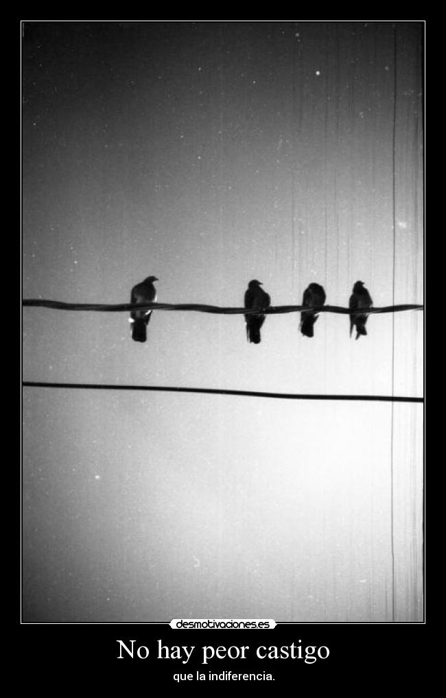 No hay peor castigo - 