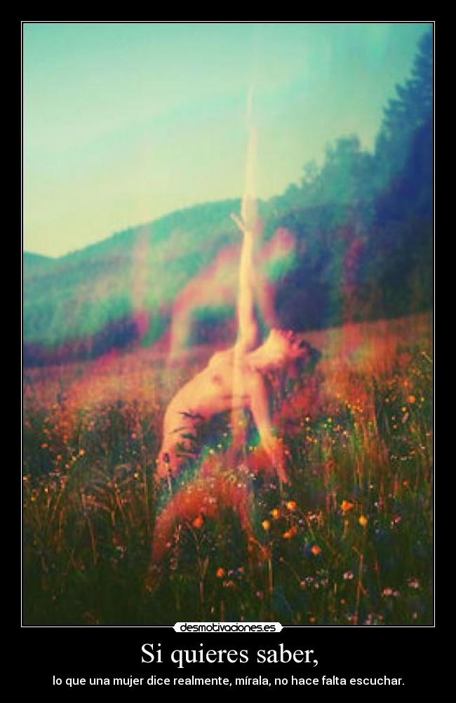 Si quieres saber, - 