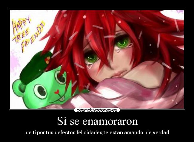 carteles happy tree friends flaky enamorarse por defectos verdad desmotivaciones