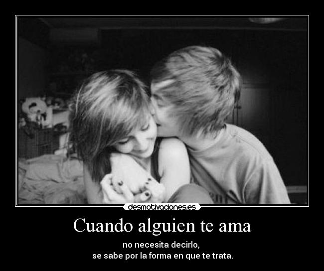 Cuando alguien te ama -