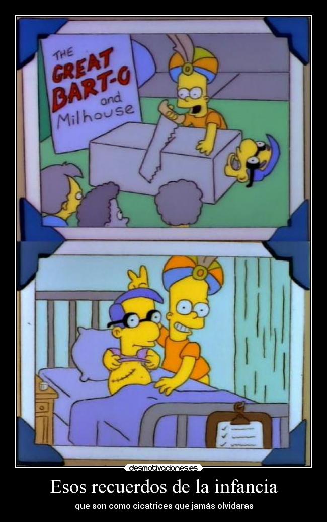 Esos recuerdos de la infancia - 