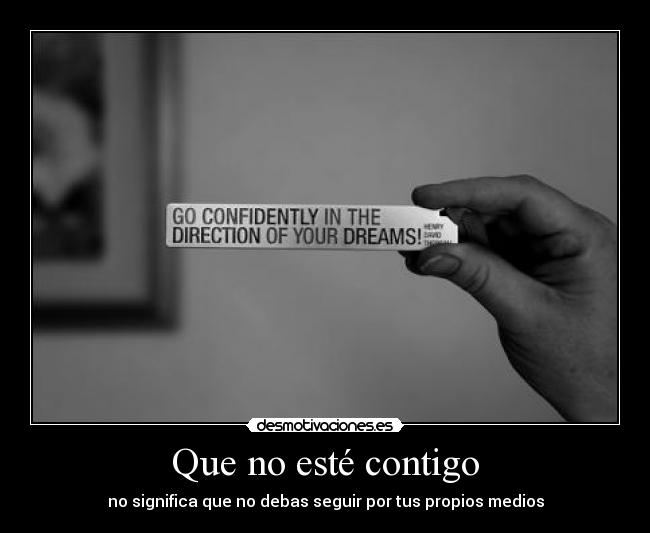 Que no esté contigo -