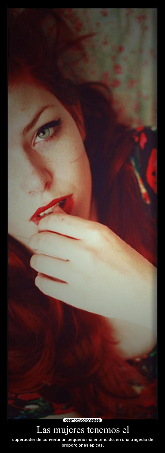 Las mujeres tenemos el - 