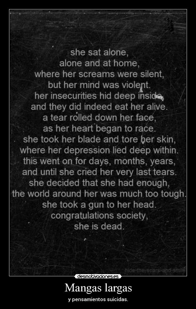 Mangas largas - y pensamientos suicidas.