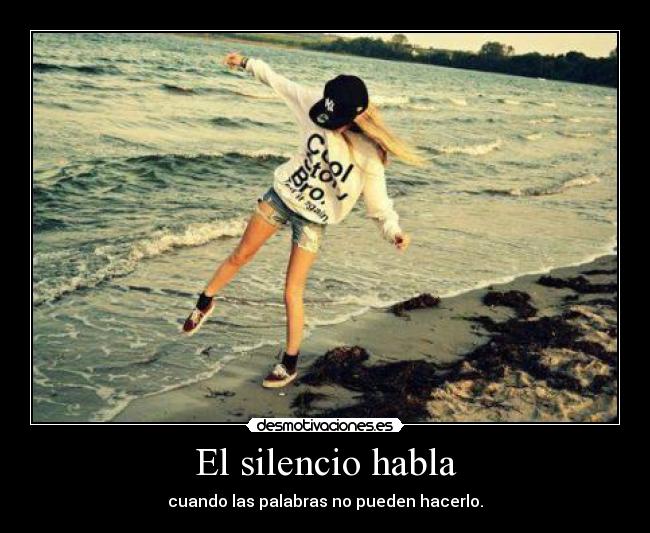 El silencio habla - 