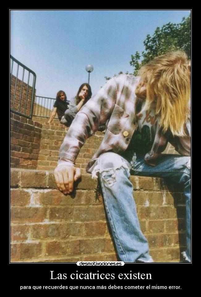 Las cicatrices existen -