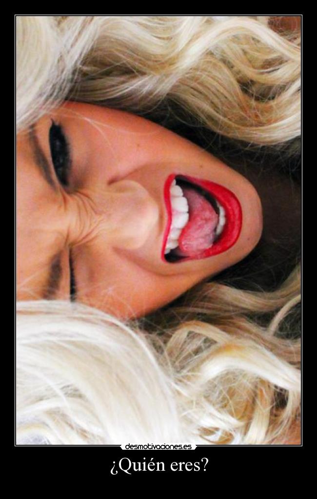 ¿Quién eres? - 