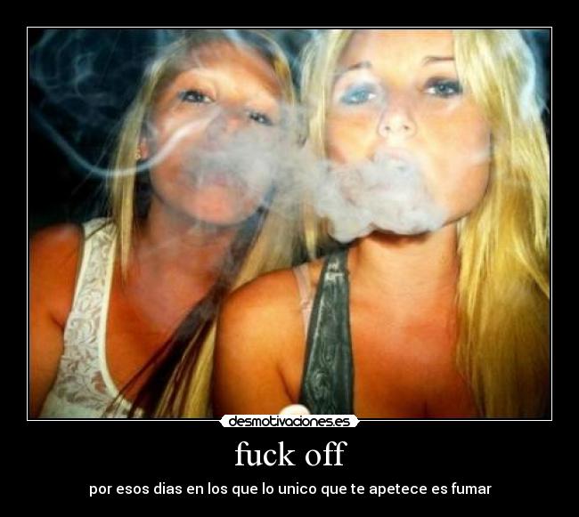 carteles smoke desmotivaciones