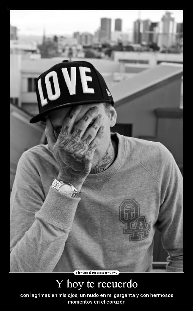 Y hoy te recuerdo -