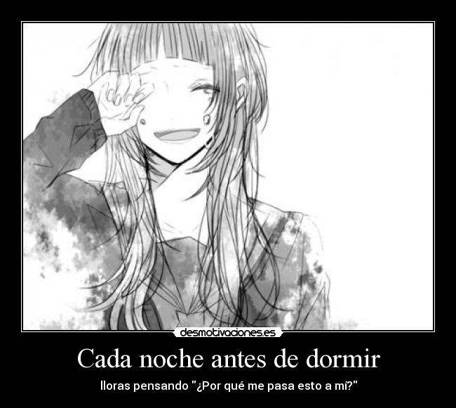 Cada noche antes de dormir -