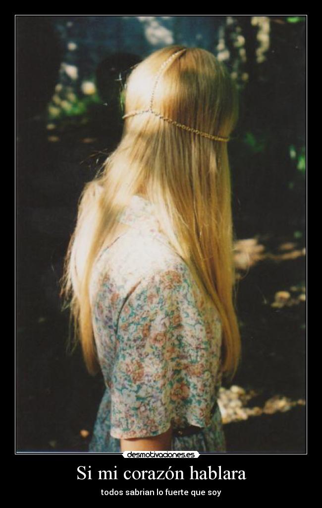 Si mi corazón hablara - 