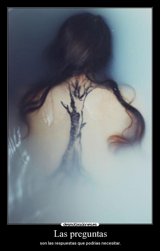 carteles preguntar respuestas necesitar poder amor dudas tristeza desmotivaciones desmotivaciones