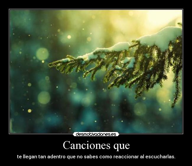 Canciones que -