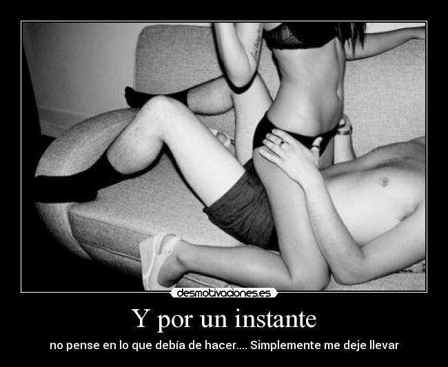 Y por un instante - 