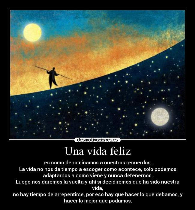 carteles vida vida una historia donde dejamos atras otros caminos por motivo desmotivaciones