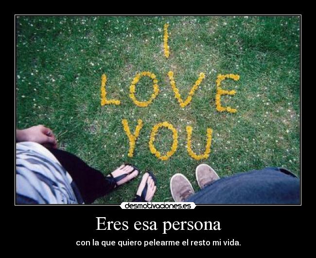Eres esa persona - 