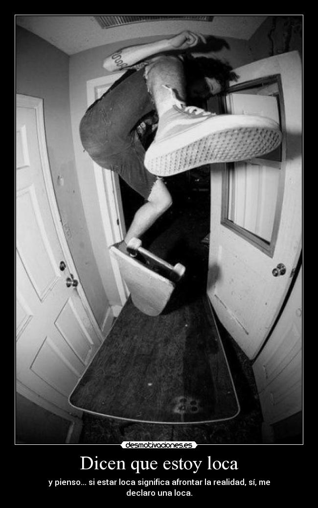Dicen que estoy loca -