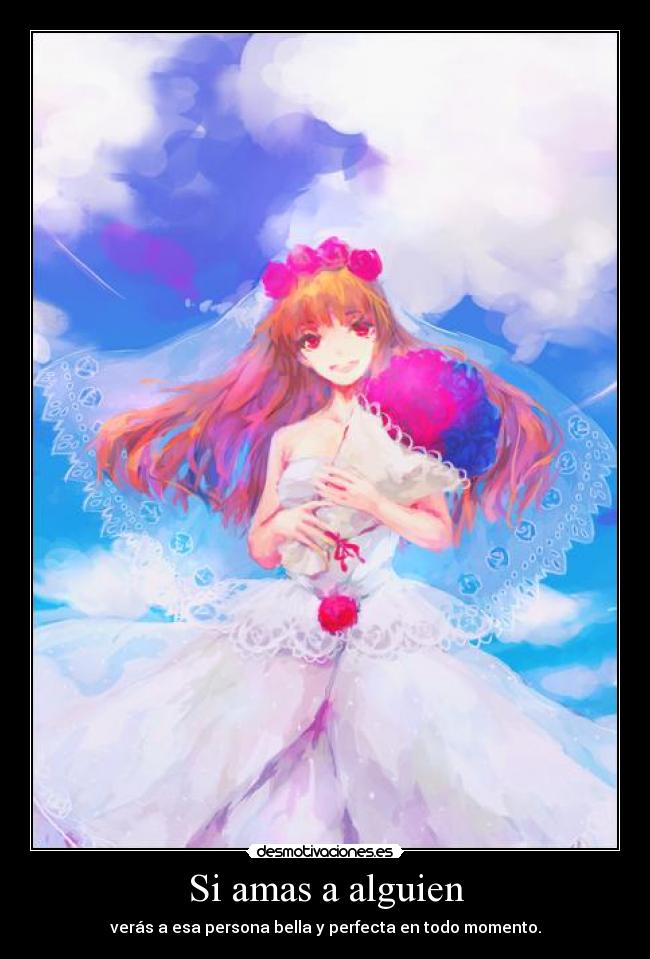 Si amas a alguien -