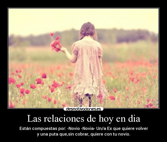 Las relaciones de hoy en dia -