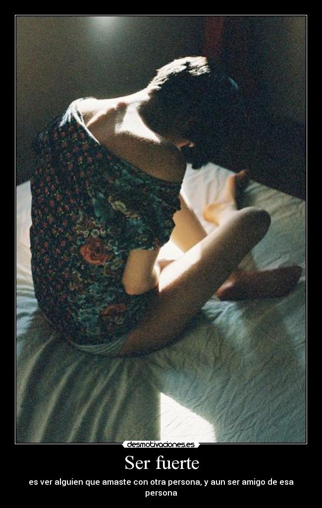 Ser fuerte -