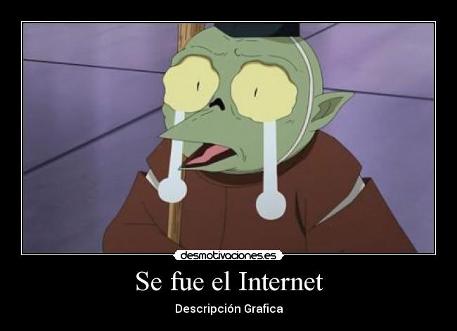 carteles internet anime manga inuyasha jaken asistente sesshomaru cuando internet desmotivaciones