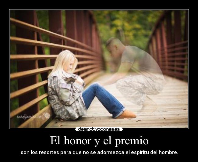El honor y el premio -