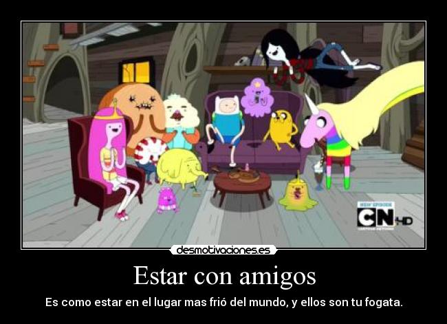 Estar con amigos -