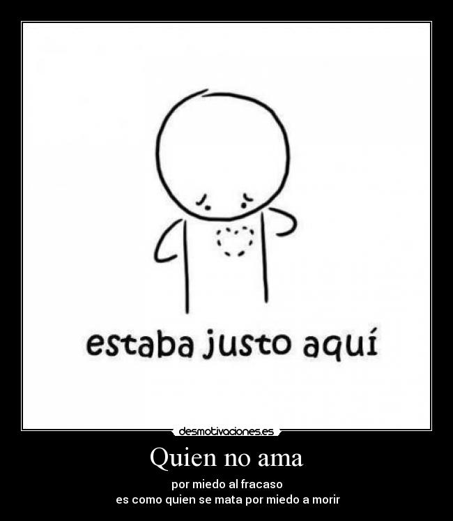 carteles lasso tiempo fallo amor bla bla bla palabras solamente desmotivaciones