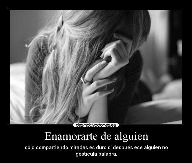 Enamorarte de alguien -