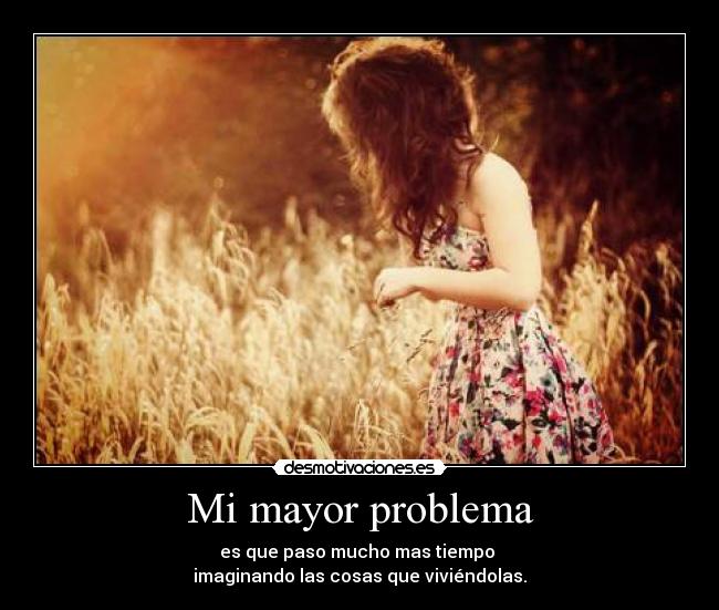 Mi mayor problema -