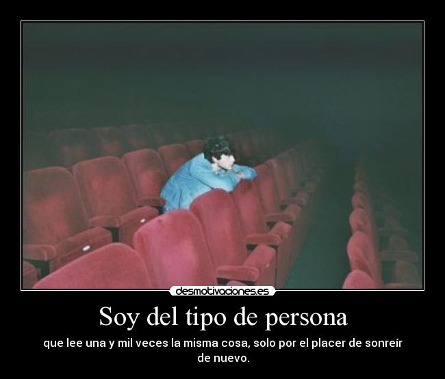 Soy del tipo de persona -