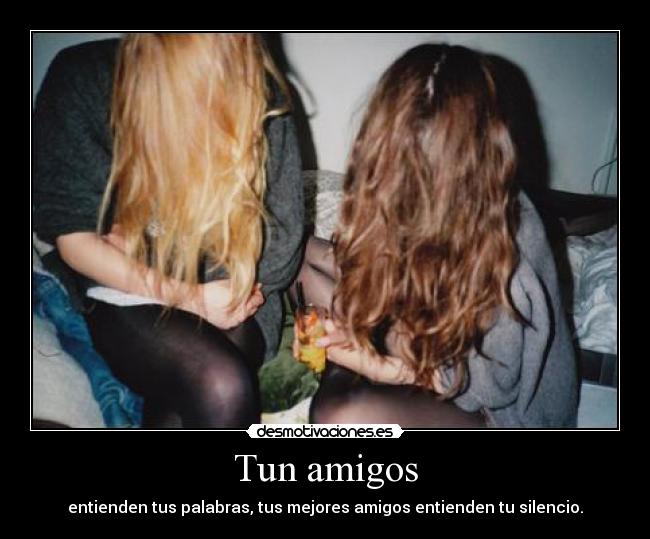 carteles amigos jana1819 paula perque entens meu silensi desmotivaciones