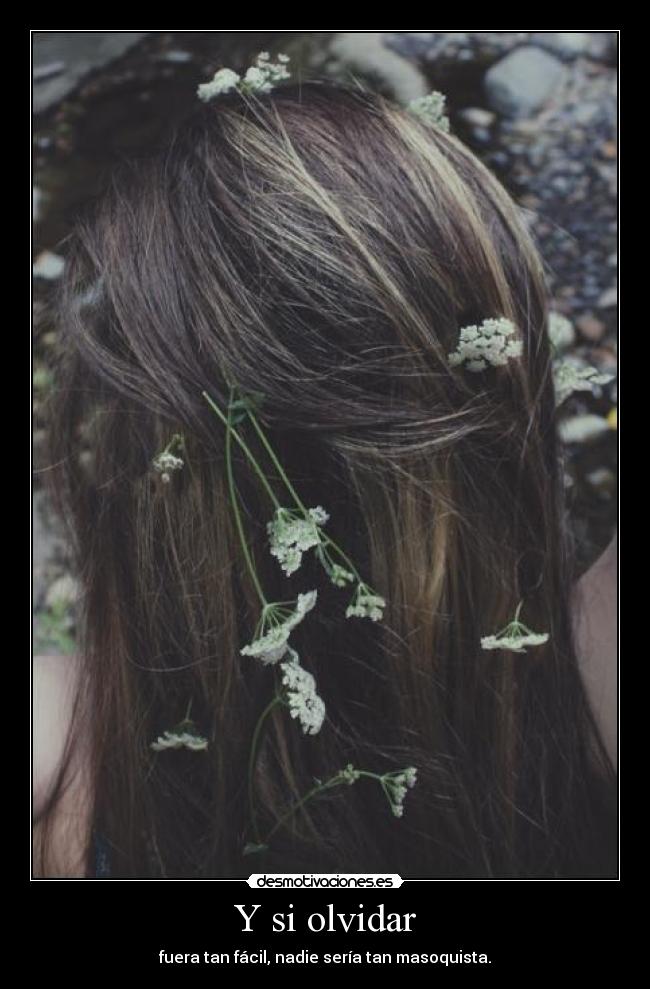 Y si olvidar - 