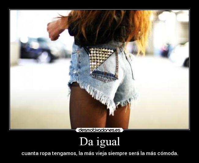 Da igual - 