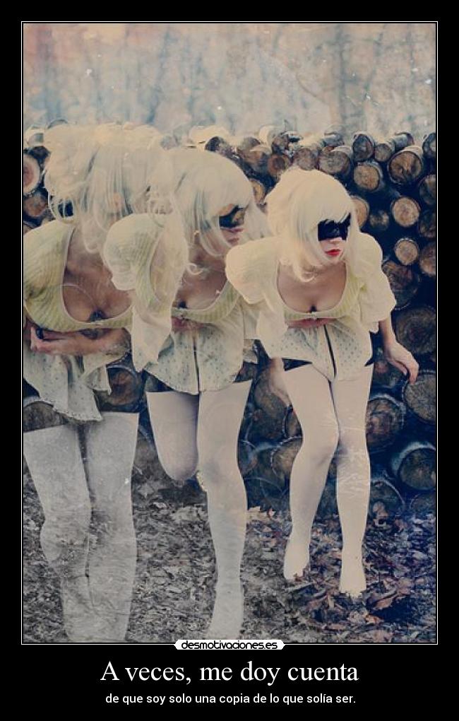 A veces, me doy cuenta - 