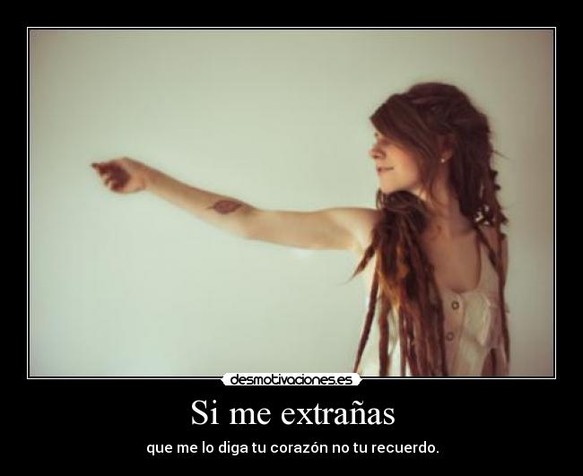 Si me extrañas - 