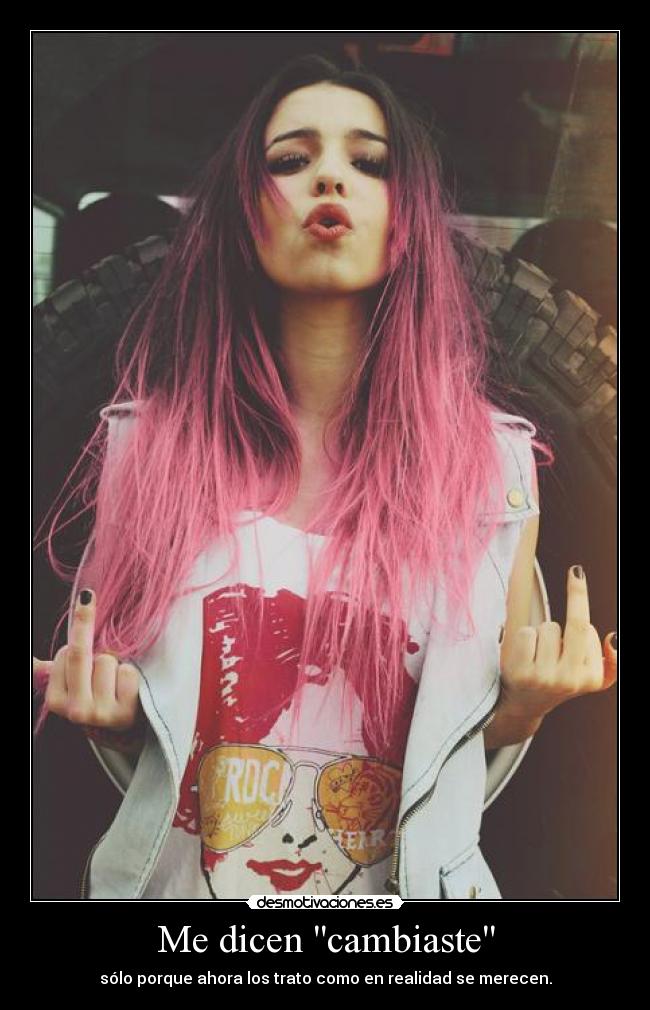 Me dicen cambiaste -