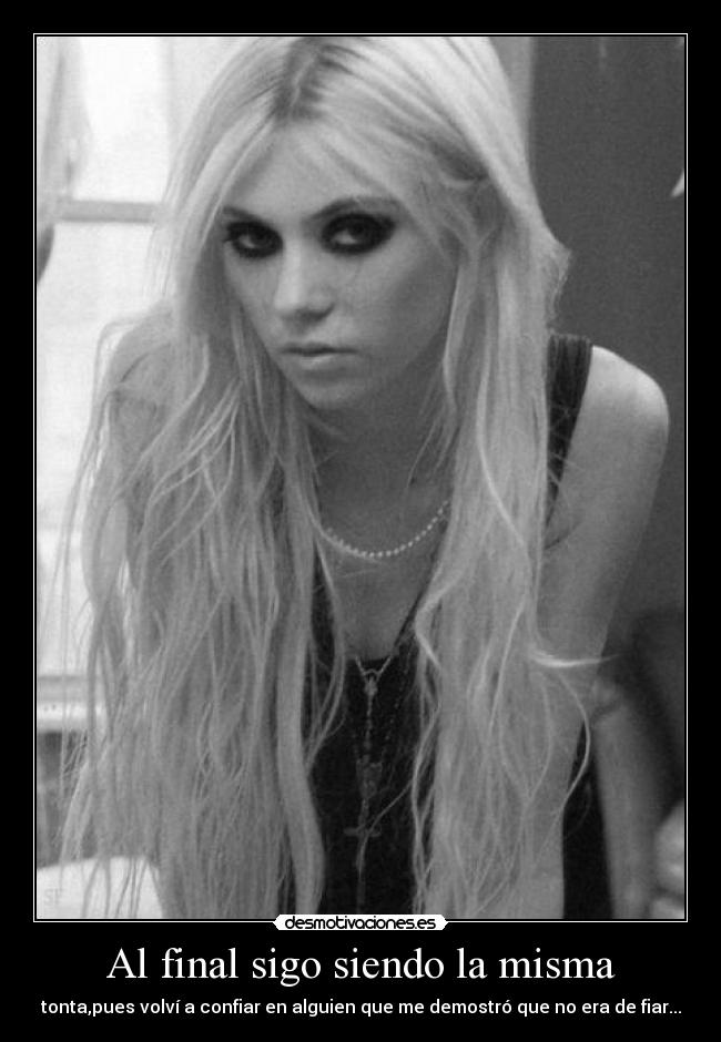 Al final sigo siendo la misma - 