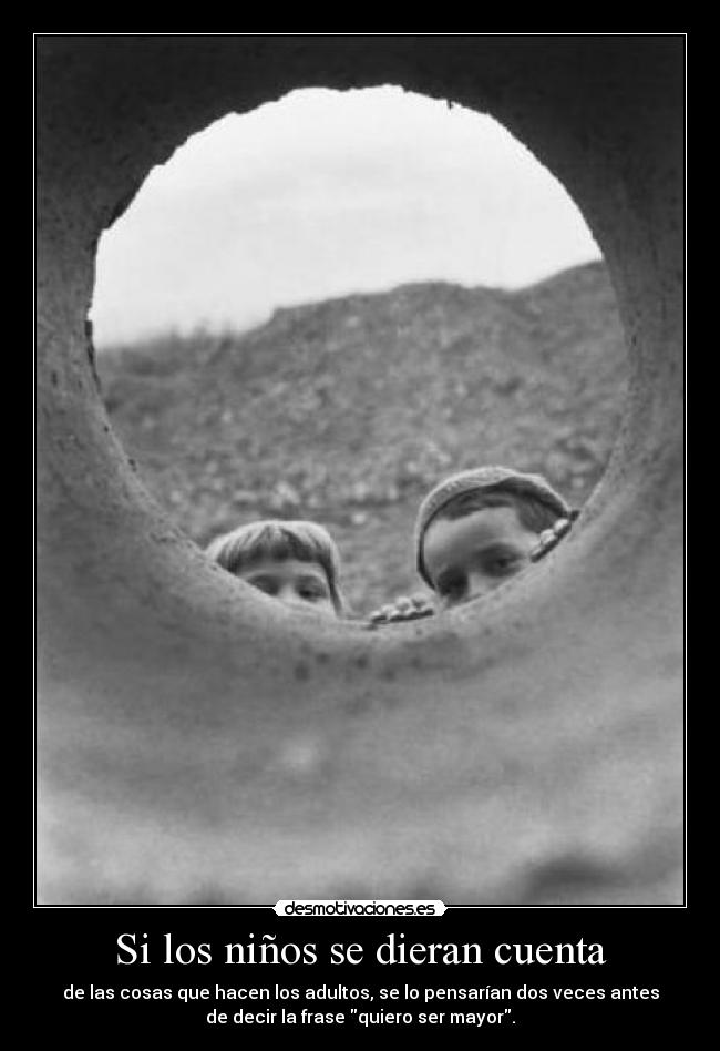 Si los niños se dieran cuenta -