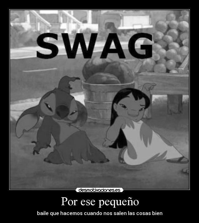 Por ese pequeño - baile que hacemos cuando nos salen las cosas bien