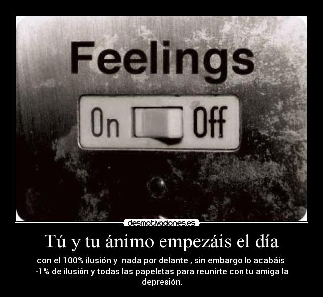 carteles felings off desmotivaciones