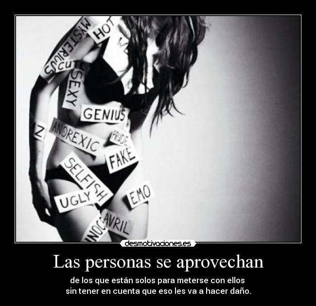 Las personas se aprovechan - 