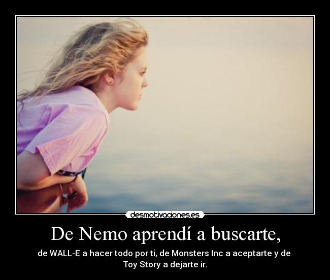 carteles nemo aprendi buscarte desmotivaciones
