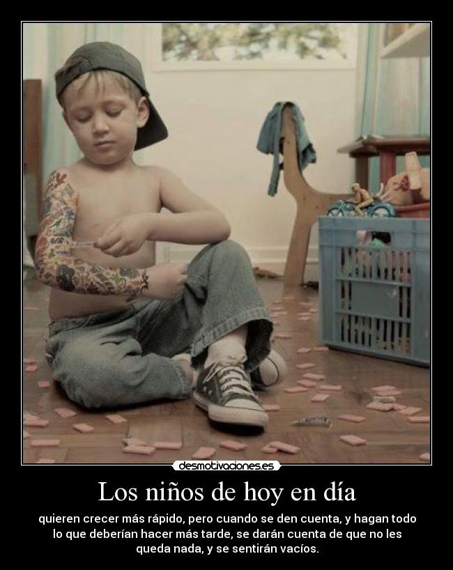 Los niños de hoy en día - 